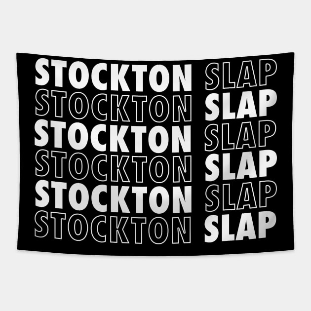 Stockton Slap Repeat Tapestry by dajabal