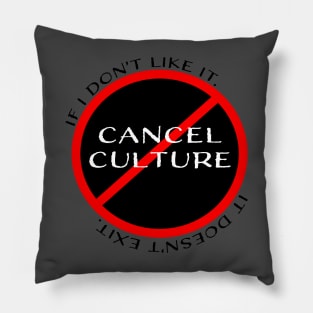 Cancel culture Pillow