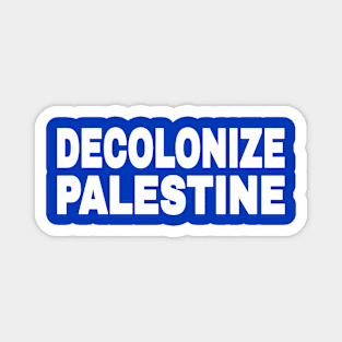 DECOLONIZE PALESTINE - White - Double-sided Magnet