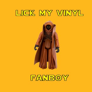 Lick My Vinyl Fanboy T-Shirt