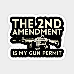 Second Amendment Magnet