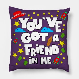 you ve got a friend in me Pillow