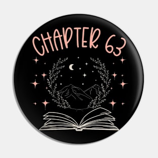 63Rd Birthday Women Book Lovers Chapter 63 Its My Birthday Pin