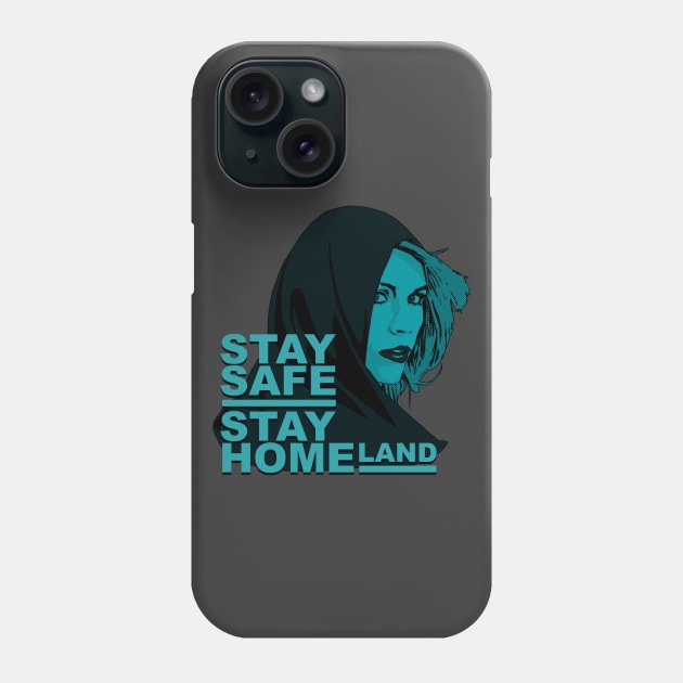 Stay safe, stay homeland Phone Case by Thelmo