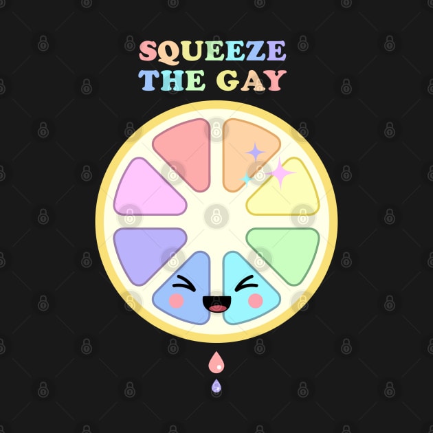 Squeeze The Gay by Sasyall