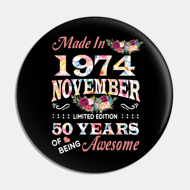 November Flower Made In 1974 50 Years Of Being Awesome Pin by Kontjo