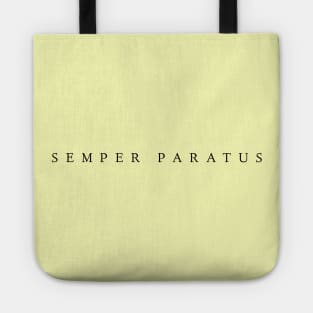 Semper Paratus Tote