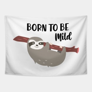 Sloth - Born to be mild Tapestry