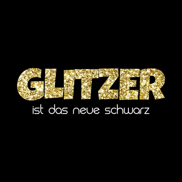 Glitzer ist das neue Schwarz by ArticaDesign