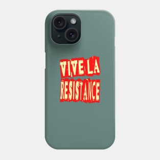 Vive La Resistance Logo Phone Case