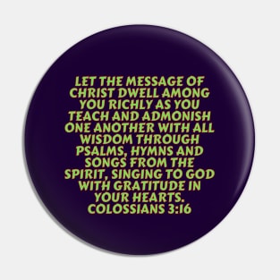 Bible Verse Colossians 3:16 Pin