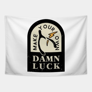 Make Your Own Damn Luck Badge Yellow Tapestry