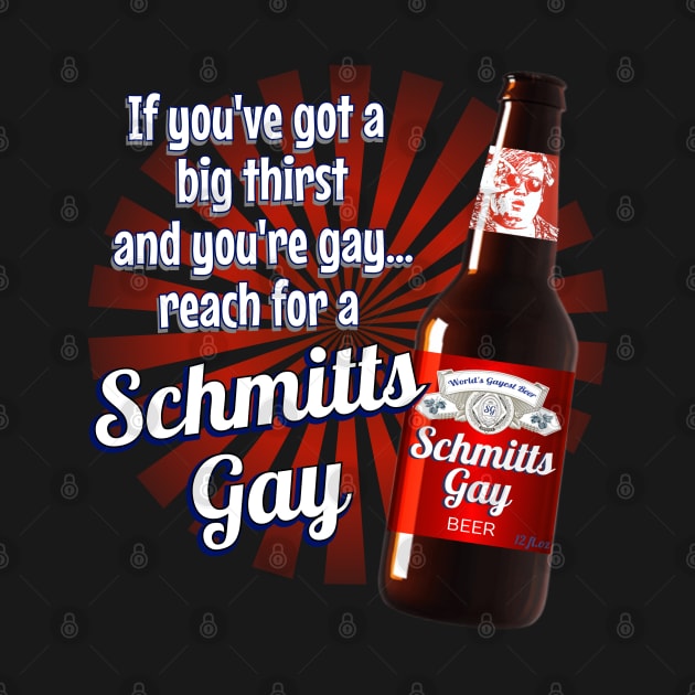 Schmitts Gay by ILLannoyed 