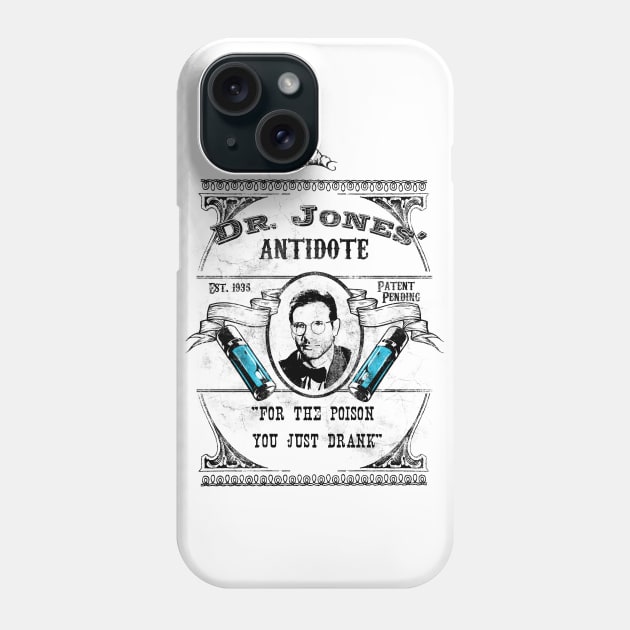 Dr. Jones' Antidote Phone Case by spacemonkeydr