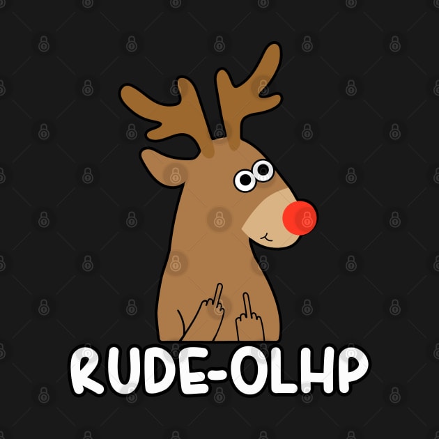 Rude-Olph - Funny Rude Christmas Pun by Daytone