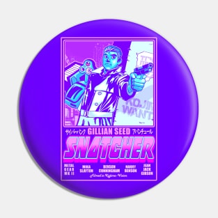 Neon Snatcher Poster Pin