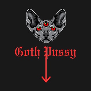 Goth Pussy (2) T-Shirt