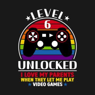 Level 6 Unlocked, Level Up, Gamer Birthday, Funny T-Shirt