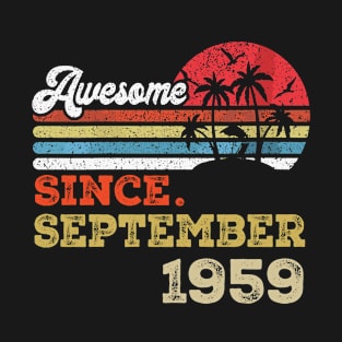 Awesome Since September 1959 Limited Edition, 64th Birthday Gift 64 years of Being Awesome T-Shirt