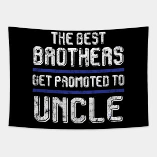 The Best Brothers Get Promoted To Uncle s Pregnancy Tapestry