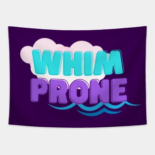 Whim Prone Tapestry