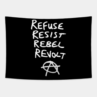 Refuse, Resist, Rebel, Revolt Anarchist Tapestry