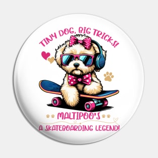 Dog Maltipoo Sunglasses -  Cool Maltipoo Mom Skateboarding Pin