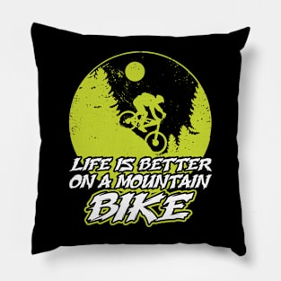 Better On A Mountain Bike Pillow