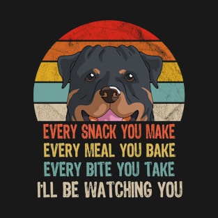 Retro Rottie Every Snack You Make Every Meal You Bake T-Shirt