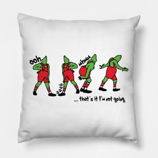 Grinch That's It I'm Not Going , Red Pillow