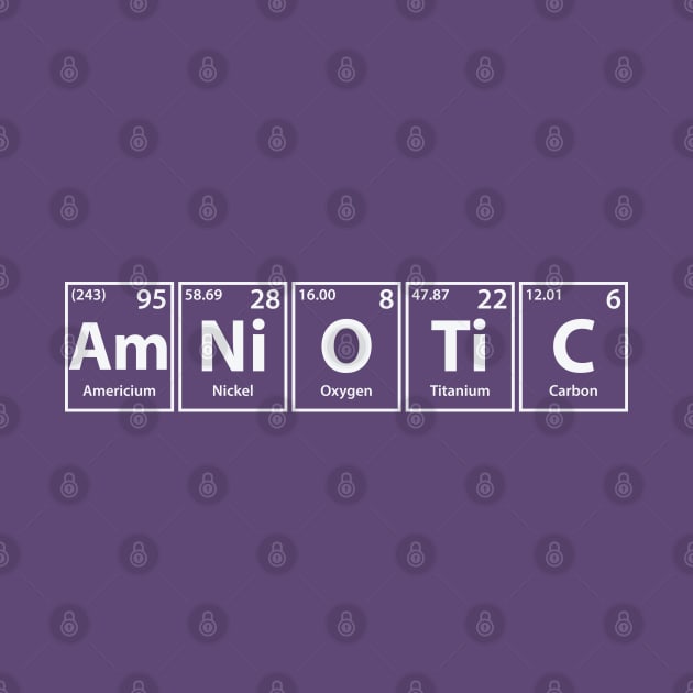 Amniotic (Am-Ni-O-Ti-C) Periodic Elements Spelling by cerebrands