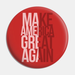 Make America Great Again! Pin