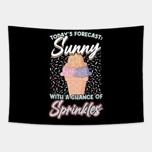 Sunny with a chance of sprinkles Tapestry