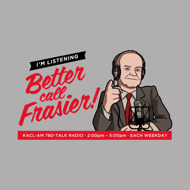 Better call Frasier! by jasesa