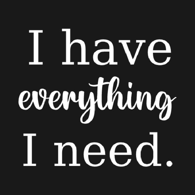 I have everything couple valentine matching t-shirt by Couplesome