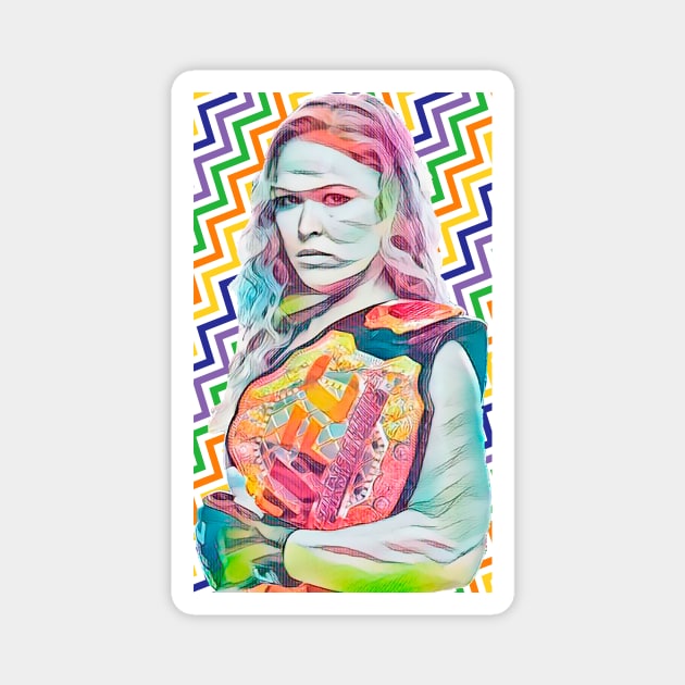 Rowdy Ronda Colorful Magnet by FightIsRight