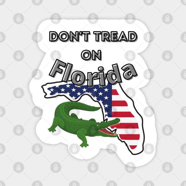 Don't Tread on Florida Magnet by kimbo11