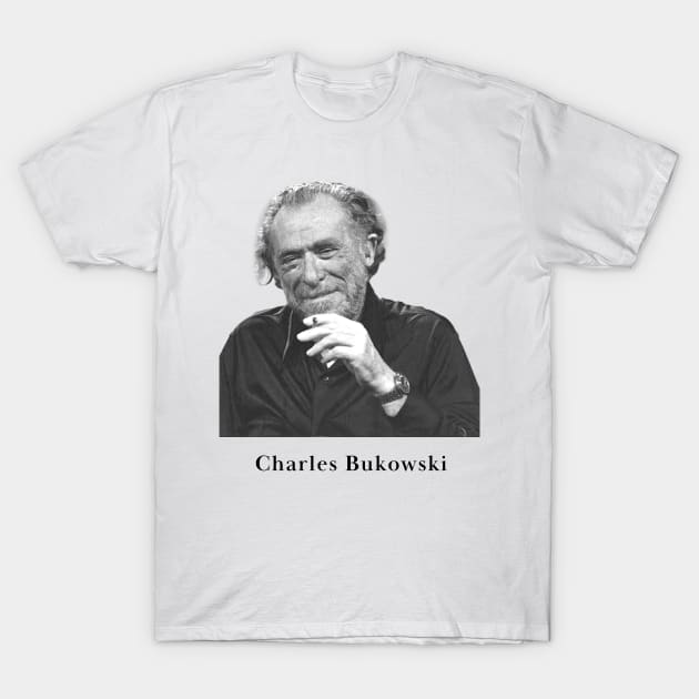 Charles Bukowski Portrait - Bukowski - T-Shirt