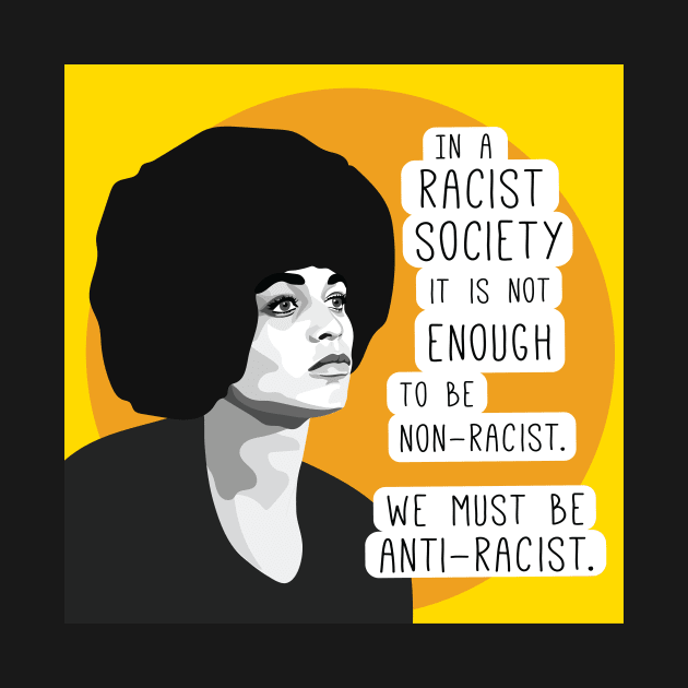 Angela Davis anti-racist quote by FemCards