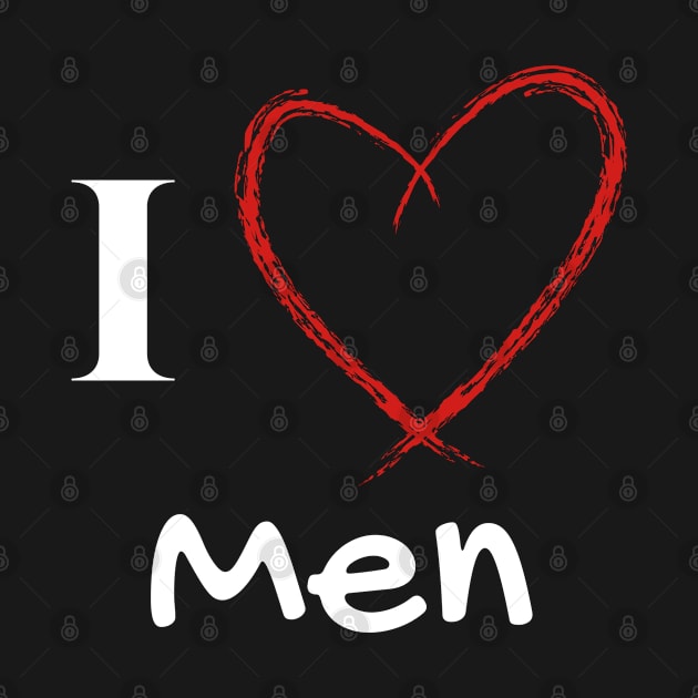 I heart men by CasualTeesOfFashion