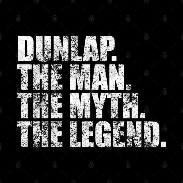 Dunlap Legend Dunlap Family name Dunlap last Name Dunlap Surname Dunlap Family Reunion by TeeLogic