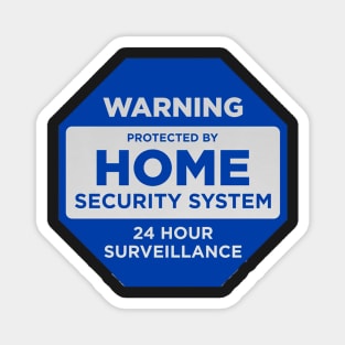 Home Security System Sign Magnet