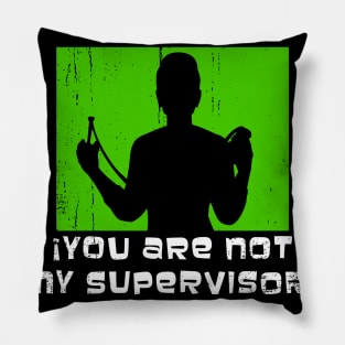 Not My Boss Pillow