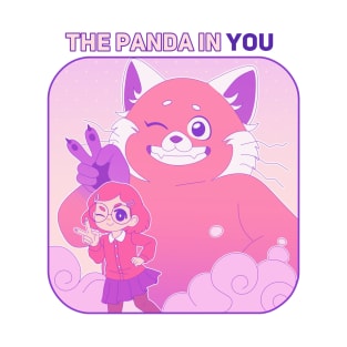 Turning Red - The Panda in YOU T-Shirt