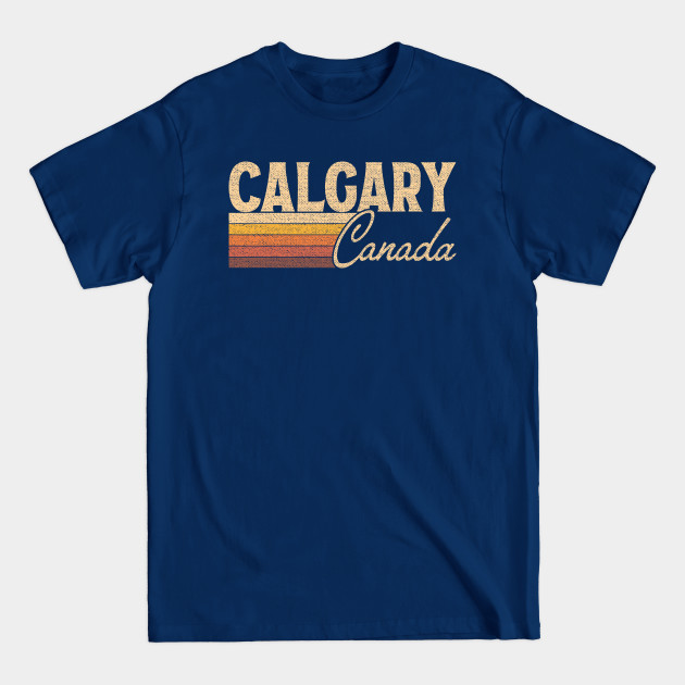 Discover Calgary Canada - Calgary Canada - T-Shirt