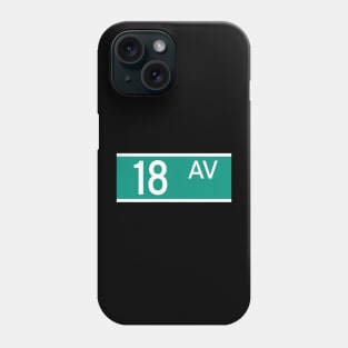 18 Av Phone Case