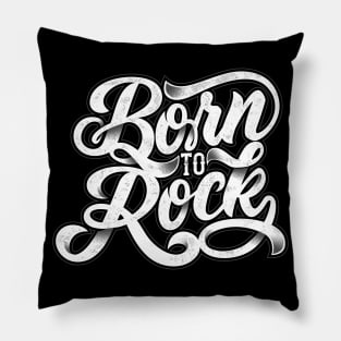 born to rock Pillow