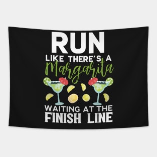 Run Like There's A Margarita Waiting At The Finish Line Tapestry