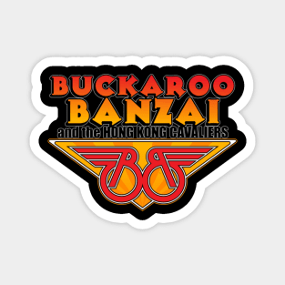 Buckaroo Banzai And The Hong Kong Cavaliers Magnet