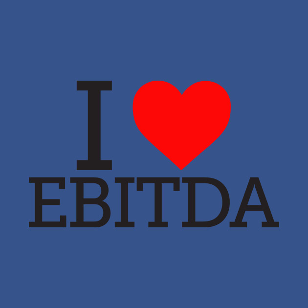 Funny Accounting: I Love EBITDA - Accounting - T-Shirt